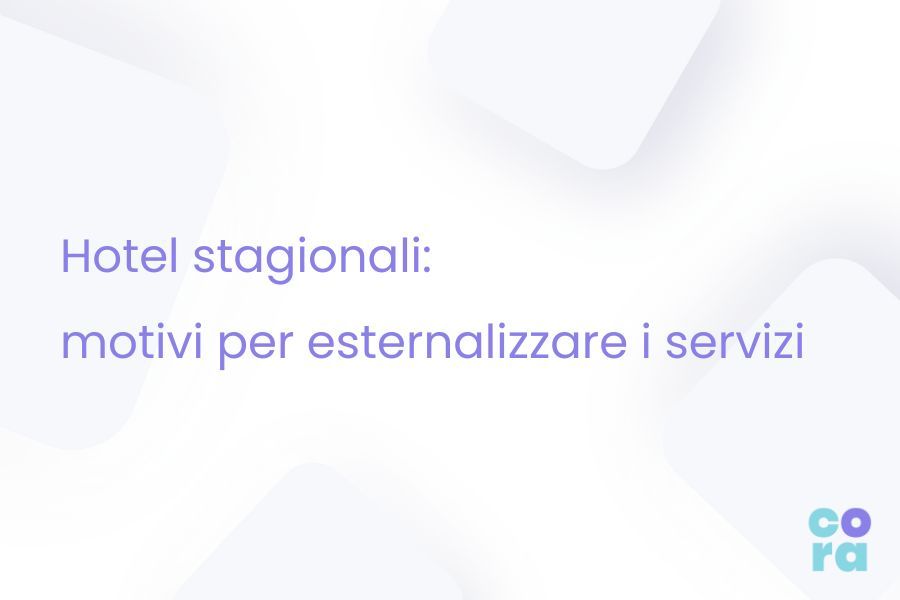 hotel stagionali esternalizzare outsourcing