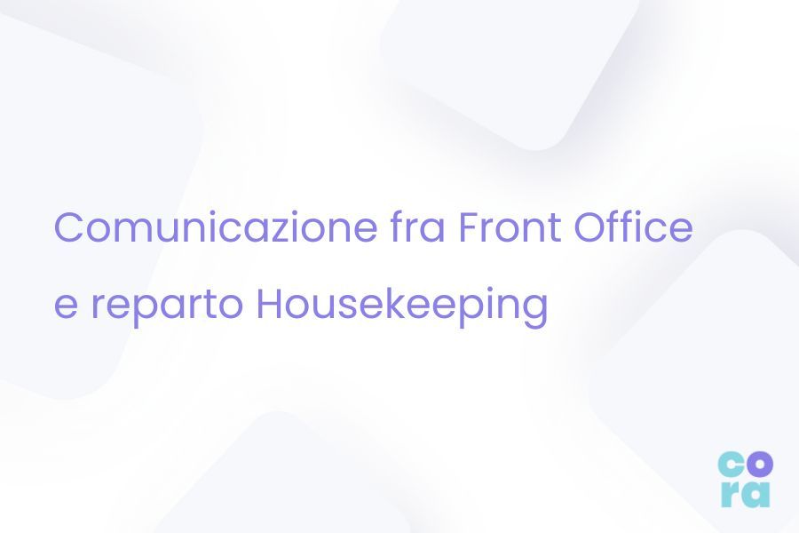 comunicazione fra front office e reparto housekeeping
